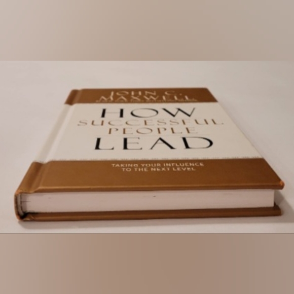 How Successful People Lead: Taking Your Influence to the Next Level - Picture 2 of 4